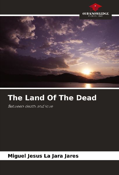 The Land Of The Dead: Between death and love