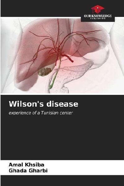 Wilsons disease: experience of a Tunisian center