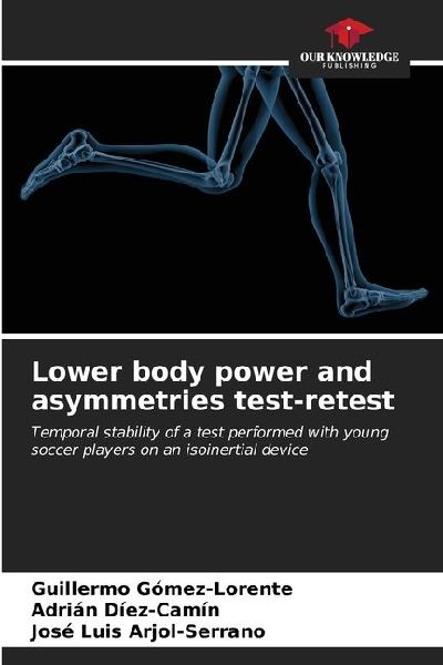 Lower body power and asymmetries test-retest: Temporal stability of a test performed with young soccer players on an isoinertial device