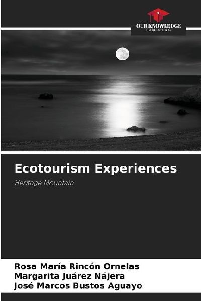 Ecotourism Experiences: Heritage Mountain