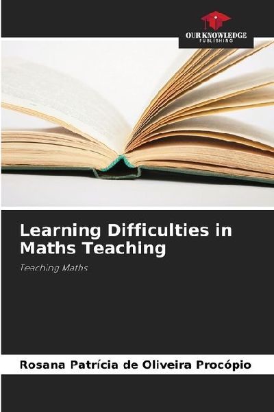 Learning Difficulties in Maths Teaching: Teaching Maths