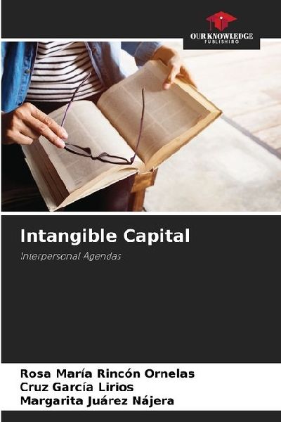 Intangible Capital: Interpersonal Agendas