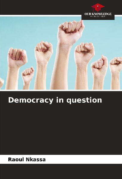 Democracy in question