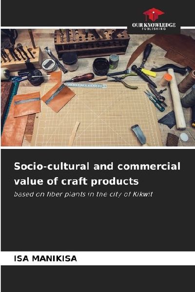 Socio-cultural and commercial value of craft products: based on fiber plants in the city of Kikwit