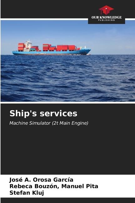 Ships services: Machine Simulator (2t Main Engine)