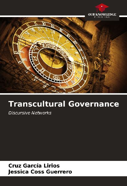 Transcultural Governance: Discursive Networks