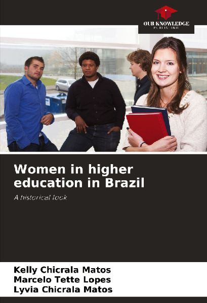 Women in higher education in Brazil: A historical look