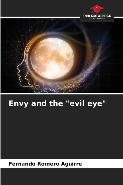 Envy and the evil eye