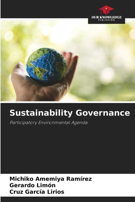 Sustainability Governance: Participatory Environmental Agenda
