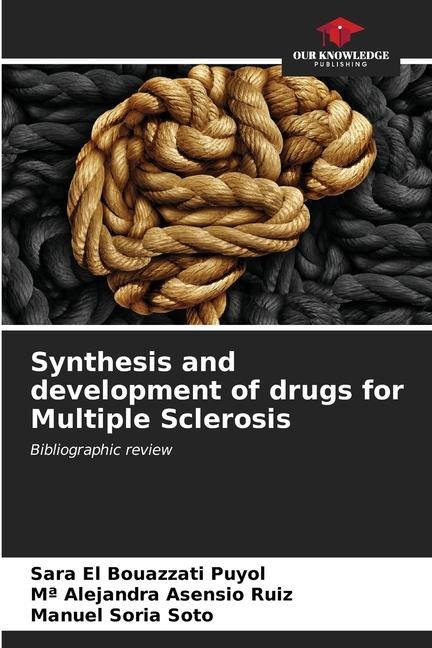 Synthesis and development of drugs for Multiple Sclerosis: Bibliographic review
