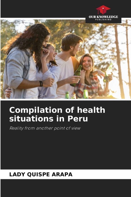 Compilation of health situations in Peru: Reality from another point of view
