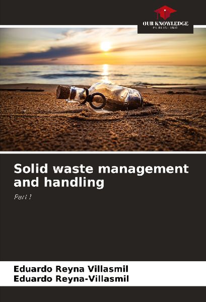 Solid waste management and handling: Part 1