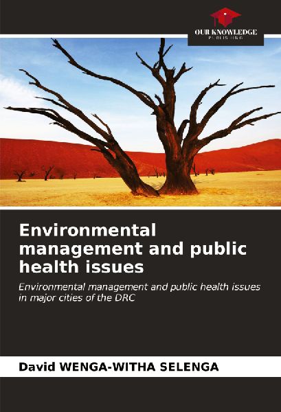 Environmental management and public health issues: Environmental management and public health issues in major cities of the DRC