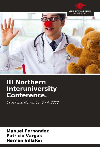 III Northern Interuniversity Conference.: La Serena. November 3 - 4, 2023