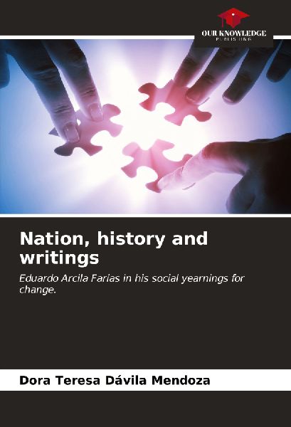 Nation, history and writings: Eduardo Arcila Farías in his social yearnings for change.
