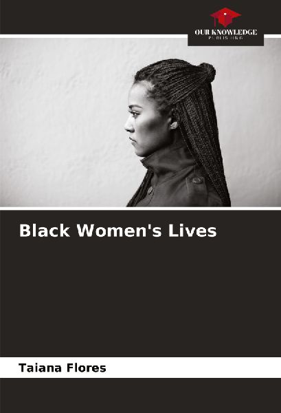 Black Womens Lives