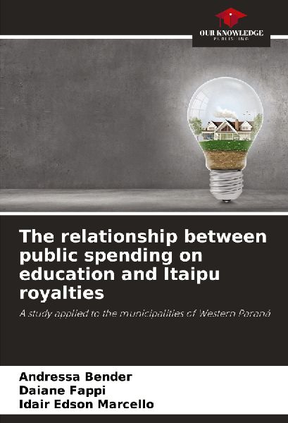 The relationship between public spending on education and Itaipu royalties: A study applied to the municipalities of Western Paraná