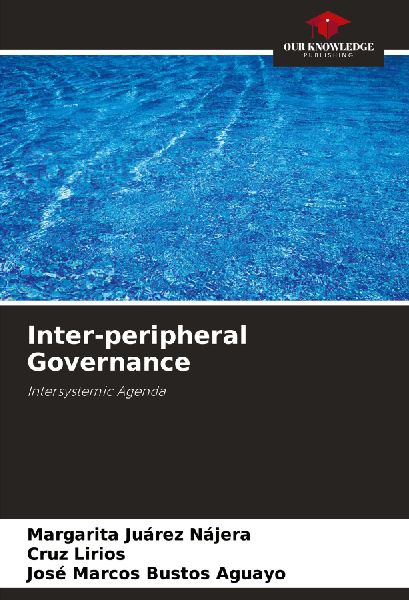 Inter-peripheral Governance: Intersystemic Agenda