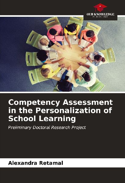 Competency Assessment in the Personalization of School Learning: Preliminary Doctoral Research Project