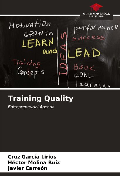 Training Quality: Entrepreneurial Agenda