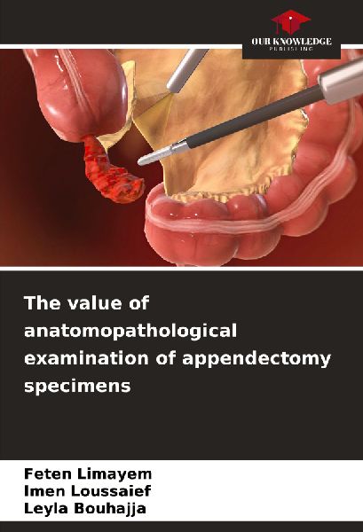 The value of anatomopathological examination of appendectomy specimens