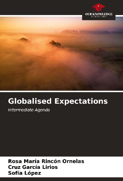 Globalised Expectations: Intermediate Agenda