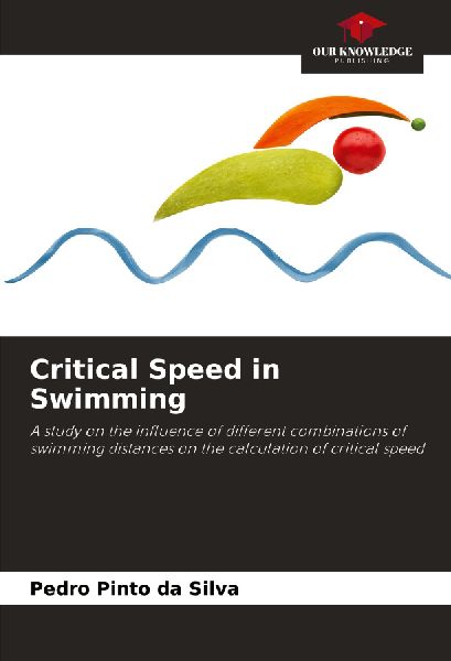 Critical Speed in Swimming: A study on the influence of different combinations of swimming distances on the calculation of critical speed