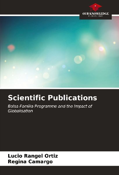 Scientific Publications: Bolsa Família Programme and the Impact of Globalisation