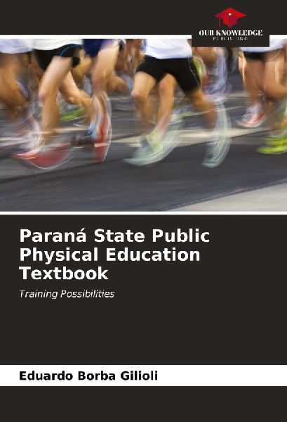 Paraná State Public Physical Education Textbook: Training Possibilities