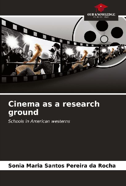 Cinema as a research ground: Schools in American westerns
