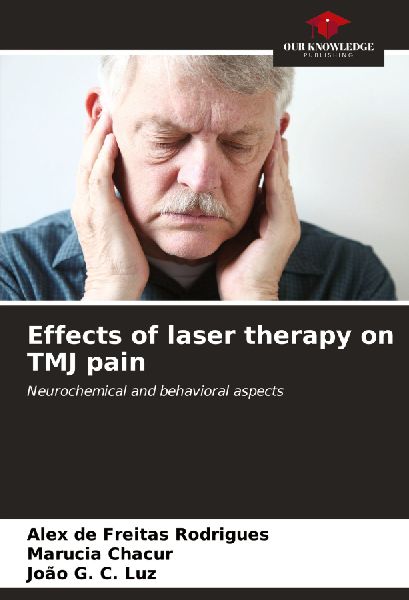 Effects of laser therapy on TMJ pain: Neurochemical and behavioral aspects