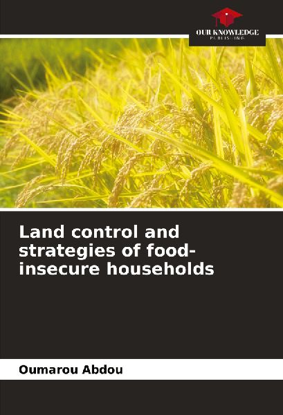 Land control and strategies of food-insecure households