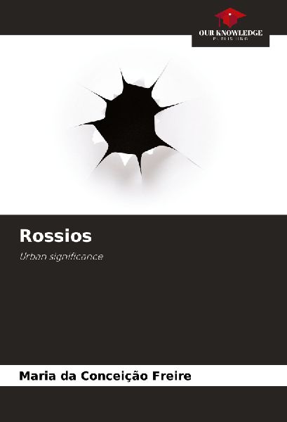 Rossios: Urban significance