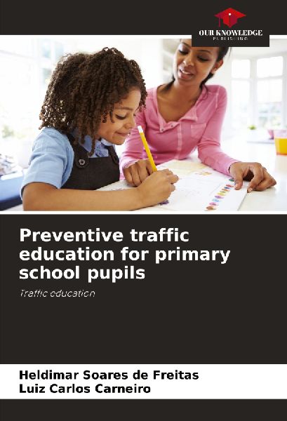 Preventive traffic education for primary school pupils: Traffic education