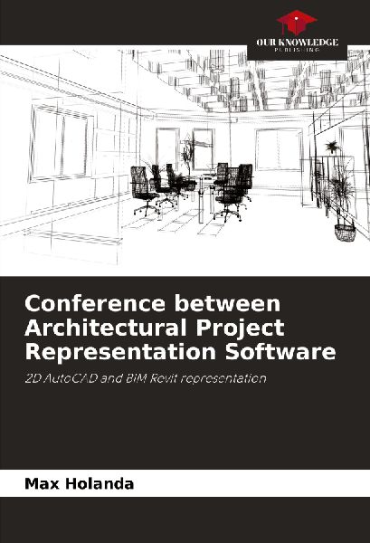 Conference between Architectural Project Representation Software: 2D AutoCAD and BIM Revit representation