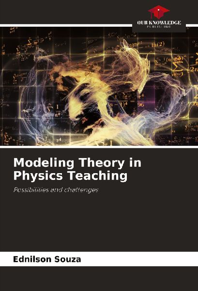Modeling Theory in Physics Teaching: Possibilities and challenges
