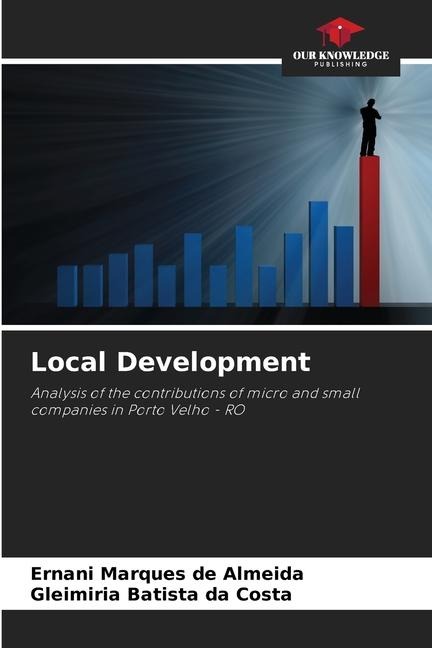 Local Development: Analysis of the contributions of micro and small companies in Porto Velho - RO