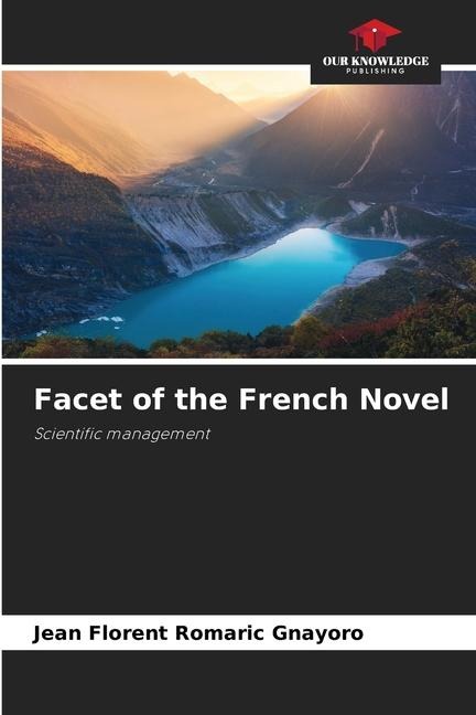 Facet of the French Novel: Scientific management