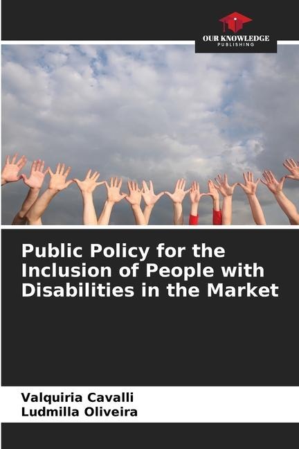 Public Policy for the Inclusion of People with Disabilities in the Market