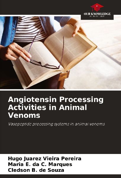Angiotensin Processing Activities in Animal Venoms: Vasopeptide processing systems in animal venoms