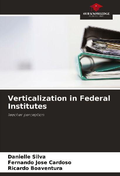 Verticalization in Federal Institutes: teacher perception