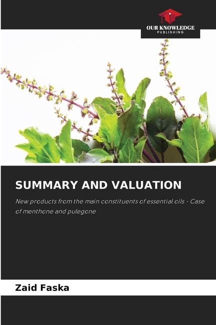SUMMARY AND VALUATION: New products from the main constituents of essential oils - Case of menthone and pulegone