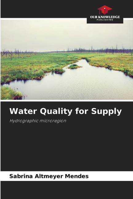 Water Quality for Supply: Hydrographic microregion