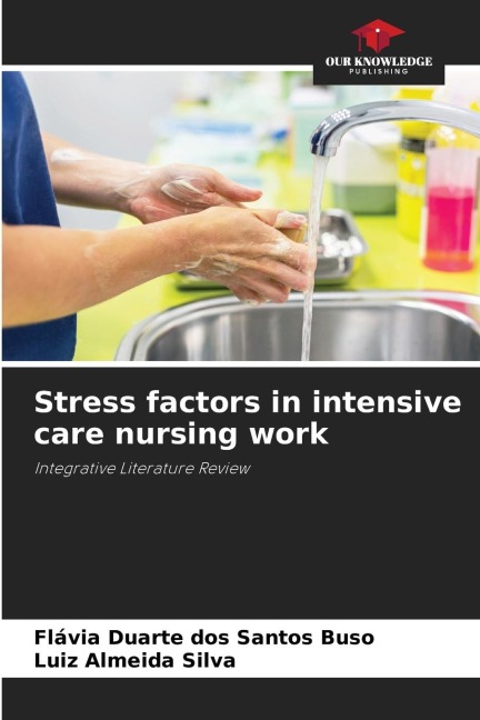 Stress factors in intensive care nursing work: Integrative Literature Review
