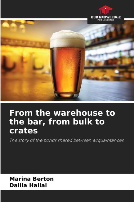 From the warehouse to the bar, from bulk to crates: The story of the bonds shared between acquaintances