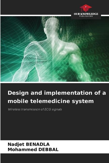 Design and implementation of a mobile telemedicine system: Wireless transmission of ECG signals