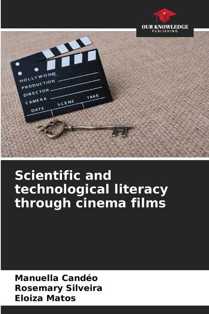 Scientific and technological literacy through cinema films