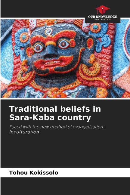 Traditional beliefs in Sara-Kaba country: Faced with the new method of evangelization: inculturation