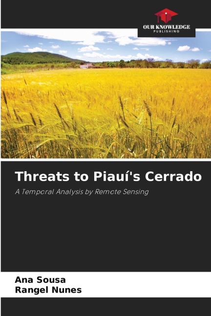 Threats to Piauís Cerrado: A Temporal Analysis by Remote Sensing