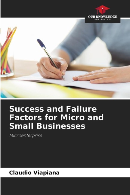 Success and Failure Factors for Micro and Small Businesses: Microenterprise